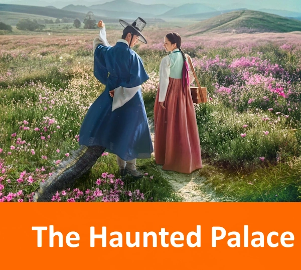 The Haunted Palace kdrama