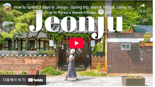 Jeonju Hanok Village travel