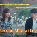 Second Shot at Love