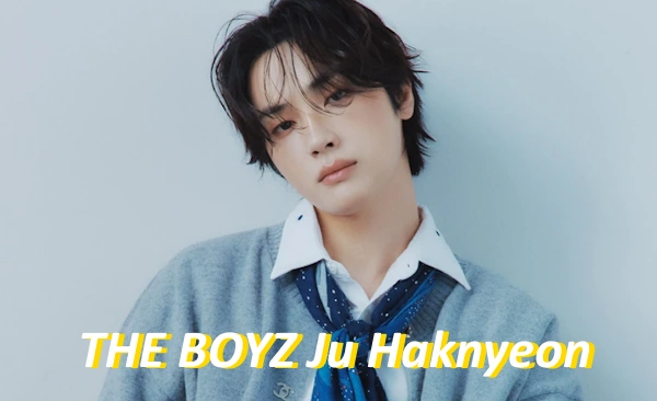 THE BOYZ Ju Haknyeon Profile Songs movies Family The Story Behind the Star