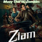 Movie Ziam Cast plot summary Ending 2025