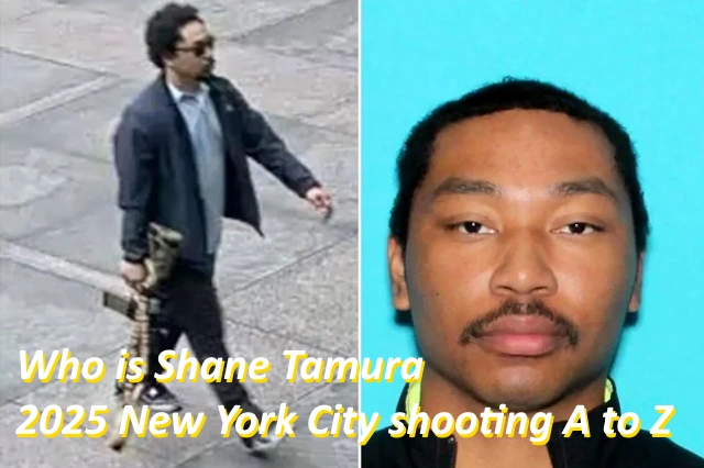 Who is Shane Tamura, 2025 New York City shooting A to Z