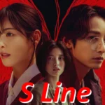 kdrama s line plot summary ending review & cast [2025]