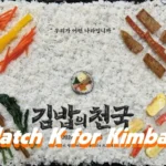 Watch K for Kimbap location Seoul Pusan Gyeongju Tongyeong Pohang (Kimbap Heaven)